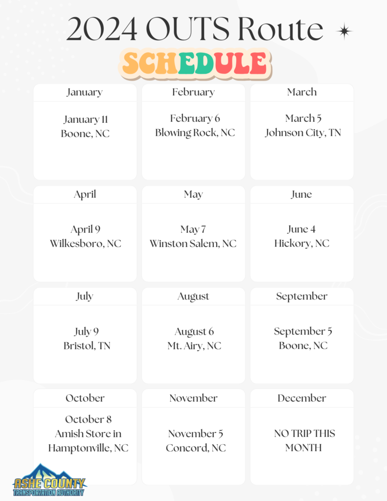 Details on OUTS Route Schedules Ashe County Transportation Authority